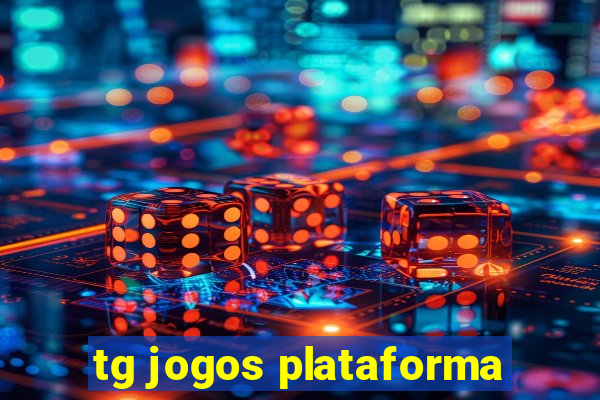 tg jogos plataforma